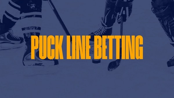 ការយល់ដឹងពីការភ្នាល់ Puck Line សម្រាប់ការទូទាត់ធំជាង