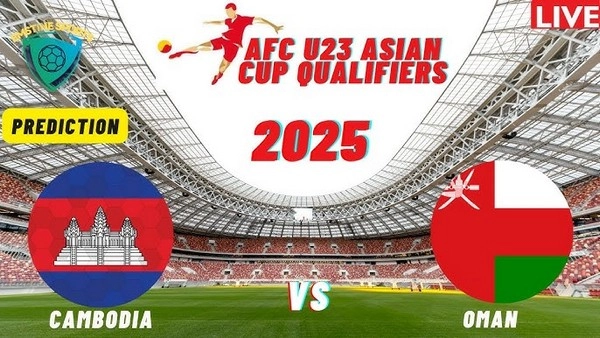 ការទស្សន៍ទាយ Cambodia U23 vs Oman U23, 19h00 03/09 – AFC U23 Asian Cup Qualification